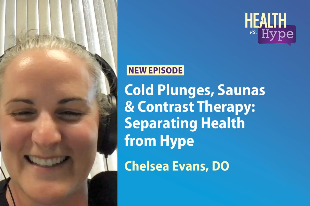 Chelsea Evans, DO, featured on "Health vs. Hype" AMA podcast