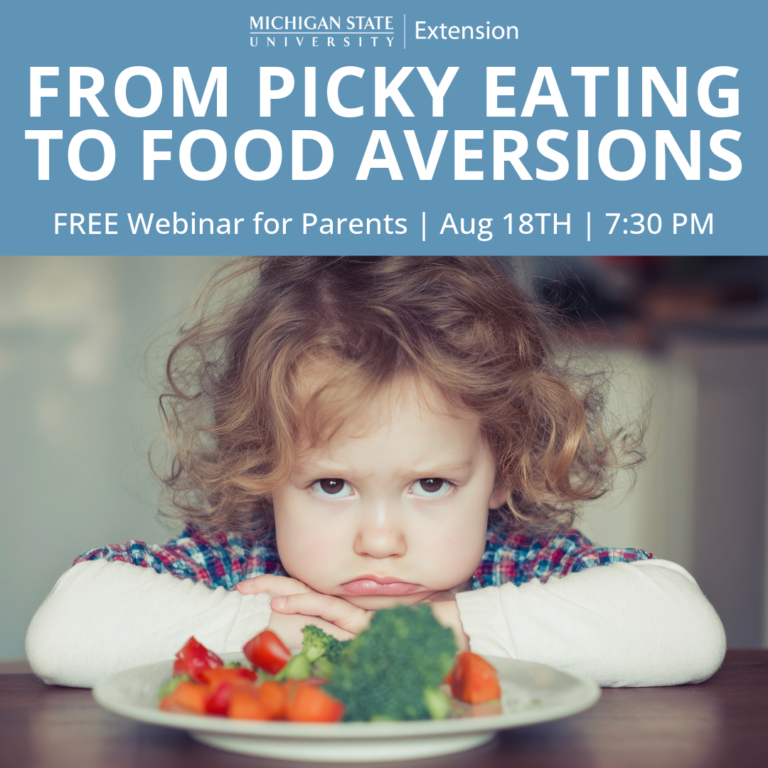 Helping Kids Build Healthy Eating Habits: Free MSU Extension Webinar on August 18 Helping Kids Build Healthy Eating Habits: Free MSU Extension Webinar on August 18
