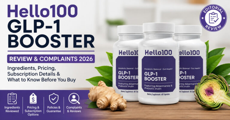 Hello100 GLP-1 Booster Reviews & Complaints 2026: Is This the Gut-First Weight Support Formula Wellness