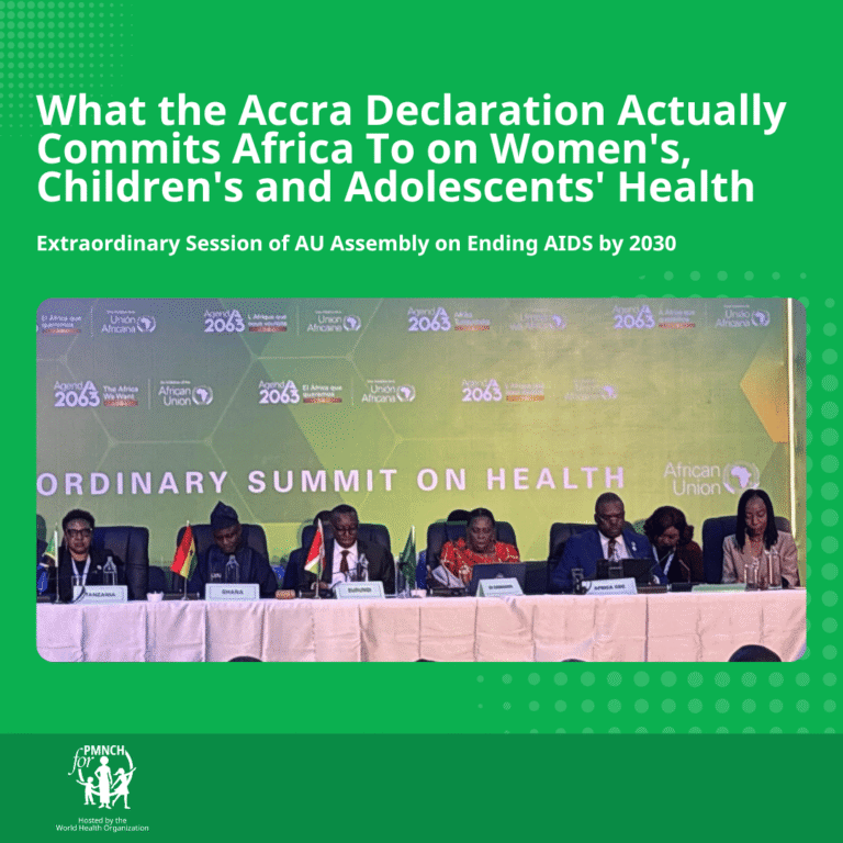 What the Accra Declaration Actually Commits Africa To on Women's, Children's and Adolescents' Health