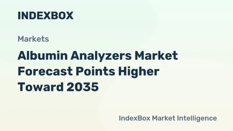 Albumin Analyzers Market Growth Outlook to 2035: Automation and Chronic Disease Screening Fuel Demand - News and Statistics