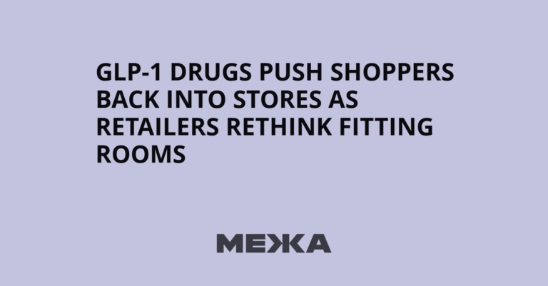 GLP-1 drugs push shoppers back into stores as retailers rethink fitting rooms | Ukraine news