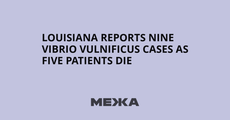 Louisiana Reports Nine Vibrio vulnificus Cases as Five Patients Die | Ukraine news