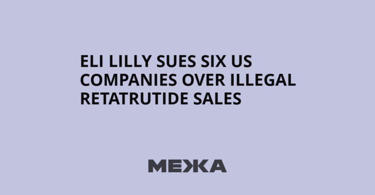 Eli Lilly Sues Six US Companies Over Illegal Retatrutide Sales | Ukraine news Eli Lilly Sues Six US Companies Over Illegal Retatrutide Sales | Ukraine news