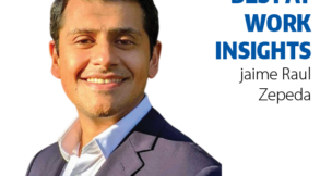 BEST AT WORK INSIGHTS jaime Raul Zepeda