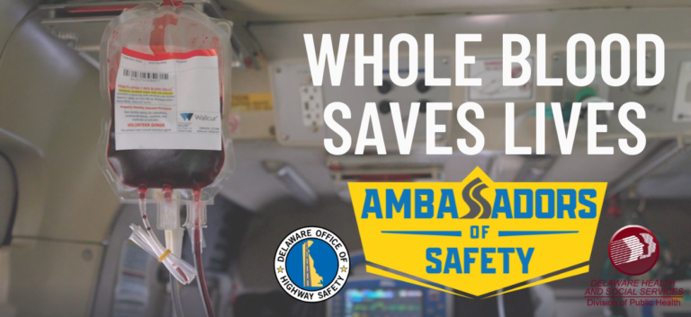 OHS, DPH Highlights Delaware's Groundbreaking Prehospital Whole Blood Program in New Ambassador of Safety Video