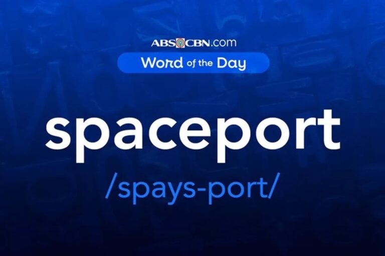 Word of the Day for August 3, 2026: spaceport | ABS