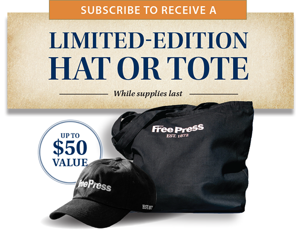 Subscribe and receive a limited-edition Free Press branded hat or tote.