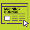 Morning Rounds lean promo