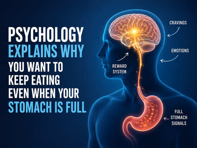 Psychology explains why you want to keep eating even when your stomach is full